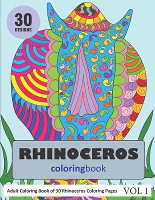 Book cover for Rhinoceros Coloring Book