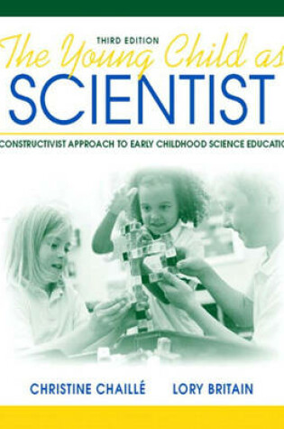 Cover of The Young Child as Scientist