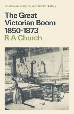 Cover of The Great Victorian Boom, 1850-73