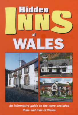 Cover of The Hidden Inns of Wales