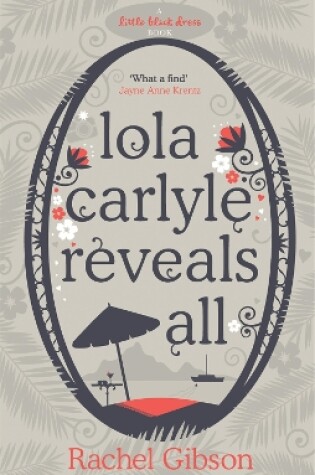 Cover of Lola Carlyle Reveals All