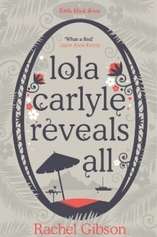 Cover of Lola Carlyle Reveals All