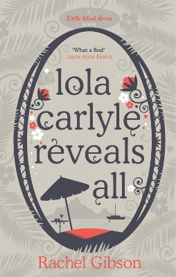 Book cover for Lola Carlyle Reveals All