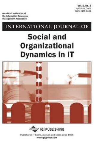 Cover of International Journal of Social and Organizational Dynamics in It, Vol 1 ISS 2