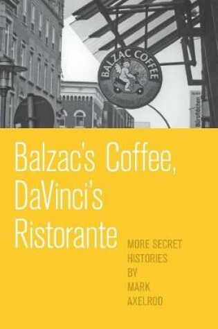 Cover of Balzac's Coffee, DaVinci's Ristorante