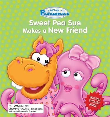 Book cover for Pajanimals: Sweet Pea Sue Makes a New Friend
