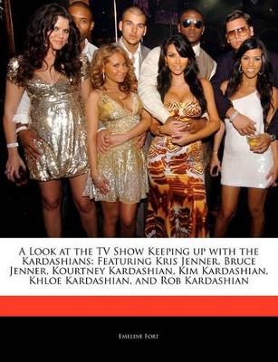 Book cover for A Look at the TV Show Keeping Up with the Kardashians