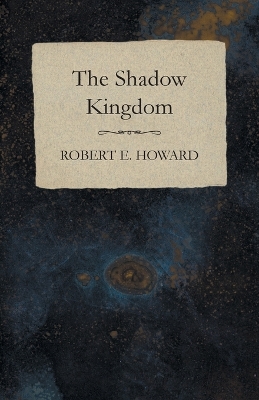Book cover for The Shadow Kingdom