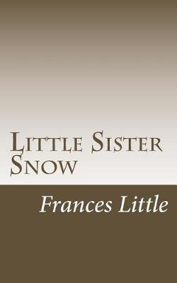 Book cover for Little Sister Snow