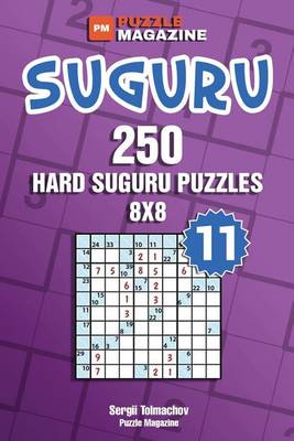 Book cover for Suguru - 250 Hard Suguru Puzzles 8x8 (Volume 11)