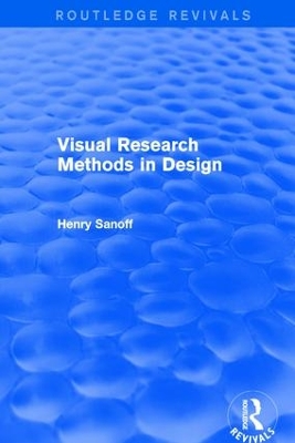 Book cover for Visual Research Methods in Design (Routledge Revivals)