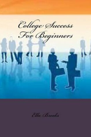 Cover of College Success for Beginners