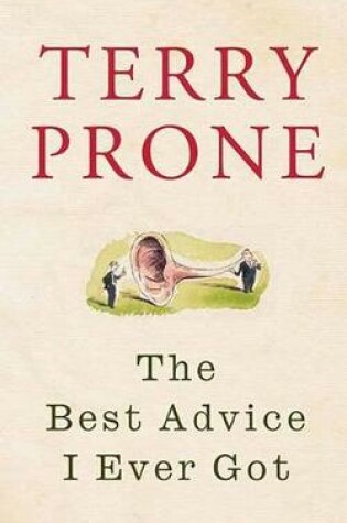 Cover of The Best Advice I Ever Got