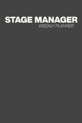 Cover of Stage Manager Weekly Planner