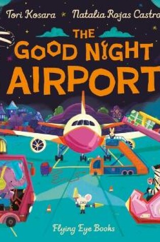 Cover of The Good Night Airport