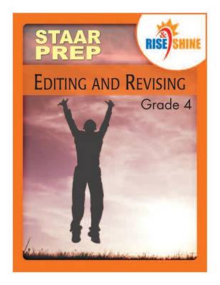 Book cover for Rise & Shine STAAR Prep Editing & Revising Grade 4