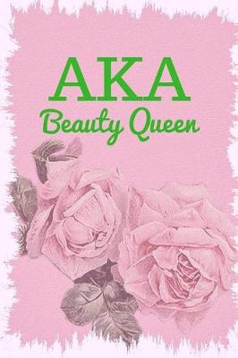 Book cover for Aka Beauty Queen