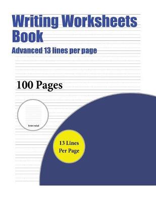 Cover of Writing Worksheets Book (Advanced 13 lines per page)