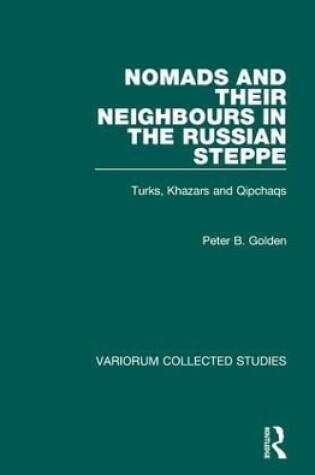 Cover of Nomads and their Neighbours in the Russian Steppe