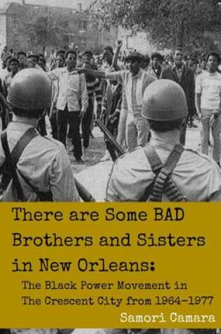 Cover of There Are Some Bad Brothers and Sisters in New Orleans