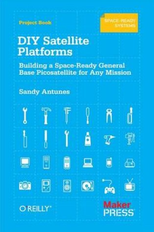 Cover of DIY Satellite Platforms