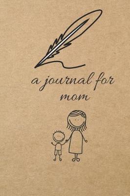 Book cover for A Journal for Mom