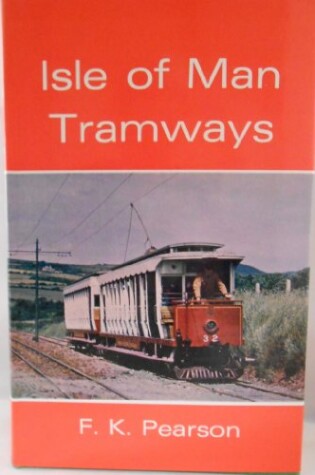 Cover of Isle of Man Tramways