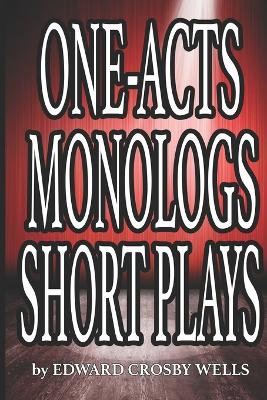 Book cover for One Acts, Monologs, Short Plays