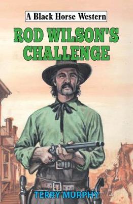 Book cover for Rod Wilson's Challenge