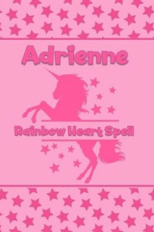 Cover of Adrienne Rainbow Heart Spell