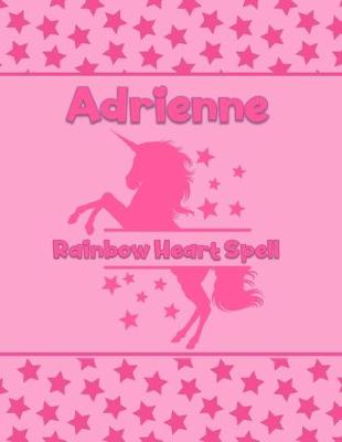 Book cover for Adrienne Rainbow Heart Spell