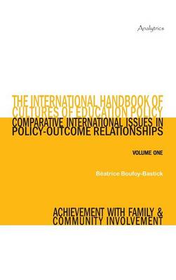 Cover of The International Handbook of Cultures of Education Policy (Volume One)