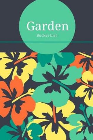 Cover of Garden Bucket List