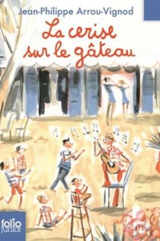 Cover of Histoires des Jean-Quelque-Chose - La cerise sur le gateau