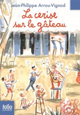 Book cover for Histoires des Jean-Quelque-Chose - La cerise sur le gateau