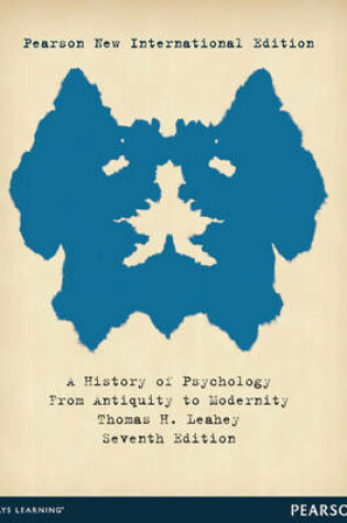 Cover of A History of Psychology Pearson New International Edition, plus MySearchLab without eText