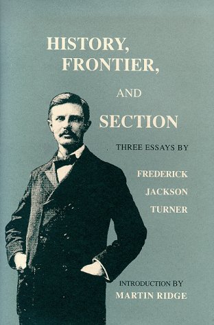 Book cover for History, Frontier, and Section