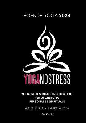 Book cover for AGENDA YOGA 2023 YOGANOSTRESS - Molto pi� di una semplice Agenda