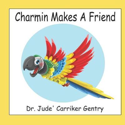 Book cover for Charmin Makes A Friend