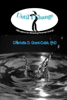 Book cover for Until I Change