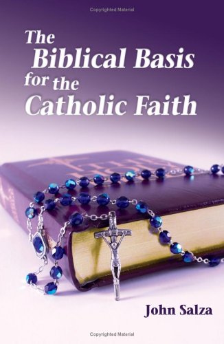Book cover for The Biblical Basis for the Catholic Faith