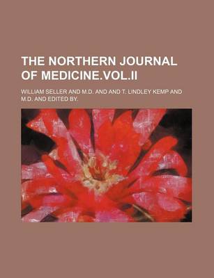 Book cover for The Northern Journal of Medicine.Vol.II