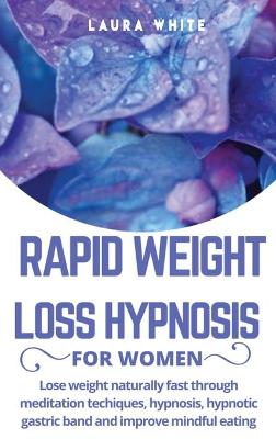 Book cover for Rapid Weight Loss Hypnosis for Women