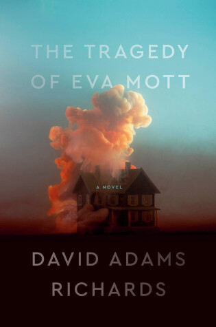 Cover of The Tragedy Of Eva Mott