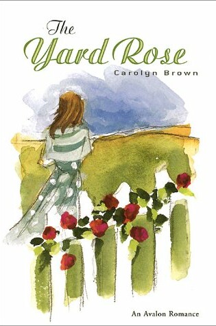 Cover of The Yard Rose