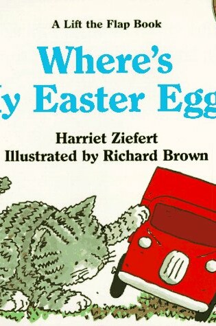 Cover of Where's My Easter Egg?