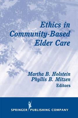 Book cover for Ethics in Community-Based Elder Care