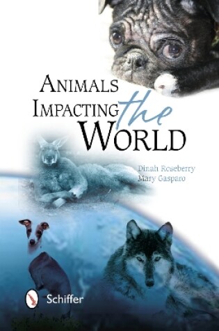 Cover of Animals Impacting the World