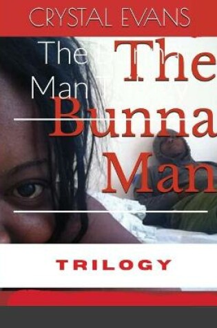 Cover of The Bunna Man Trilogy