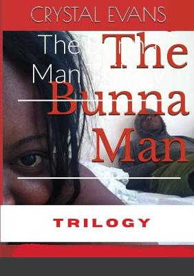 Book cover for The Bunna Man Trilogy